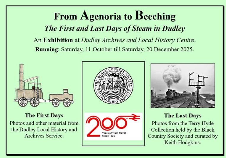 Dudley Archives and Local History Centre - From Agenoria to Beeching: The First and Last Days of Steam in Dudley